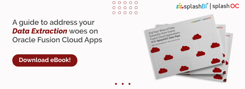 Oracle Fusion Cloud Applications: The Data Extraction Challenge! 3 Oracle Fusion Cloud Applications: The Data Extraction Challenge! 7